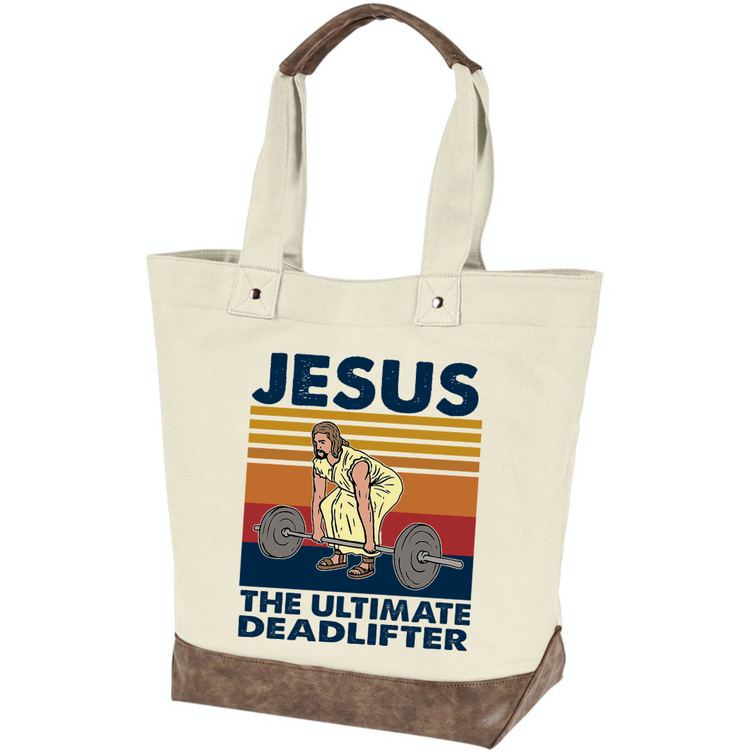 Jesus The Ultimate Deadlifter - Tote