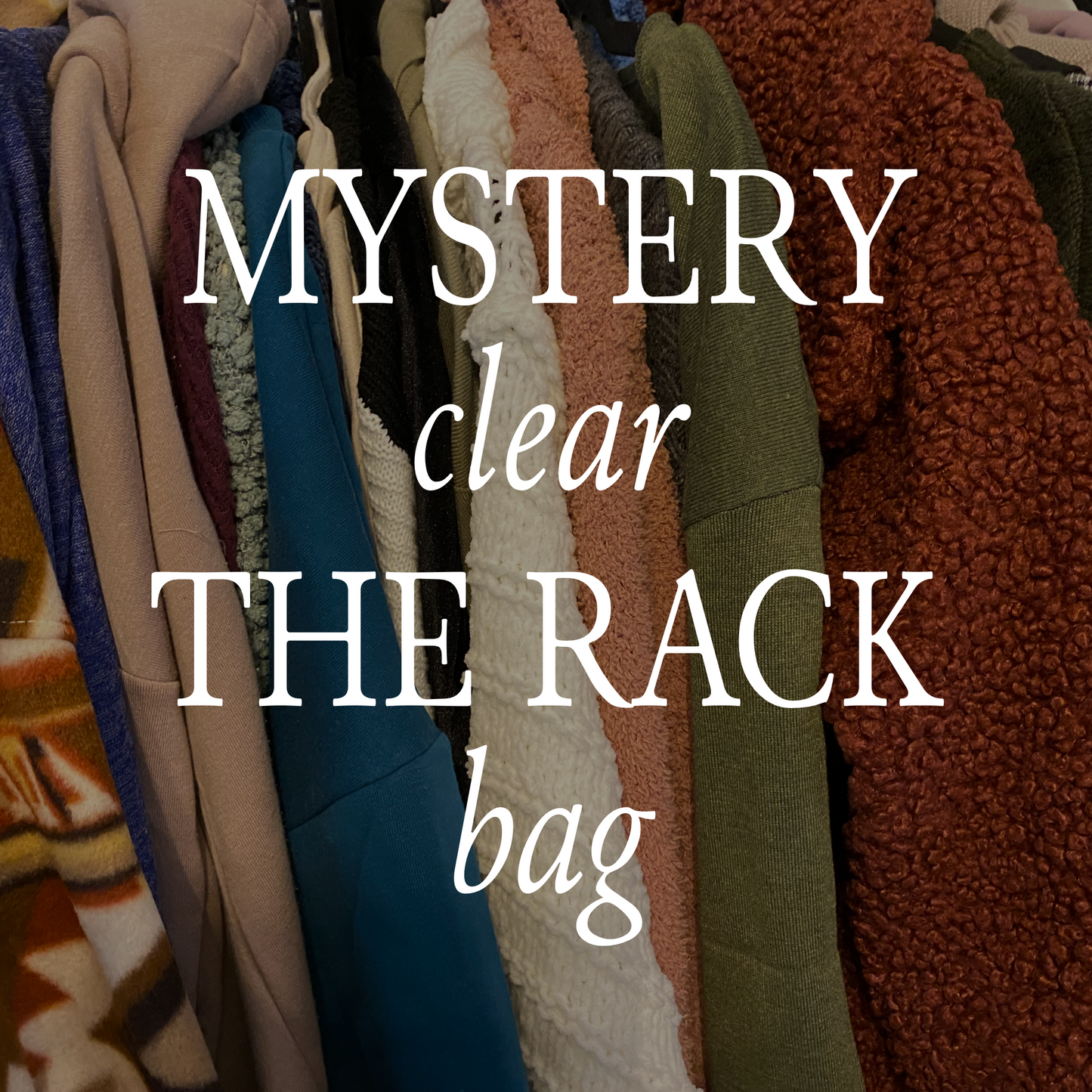 Holiday Mystery Clear the Rack Bag