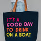 Navy Drink On A Boat Tote