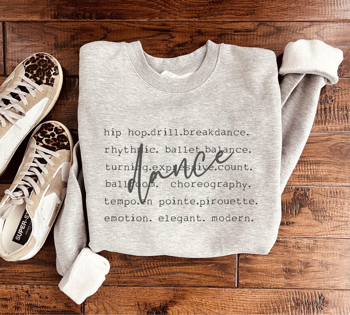 Dance Words Sweatshirt