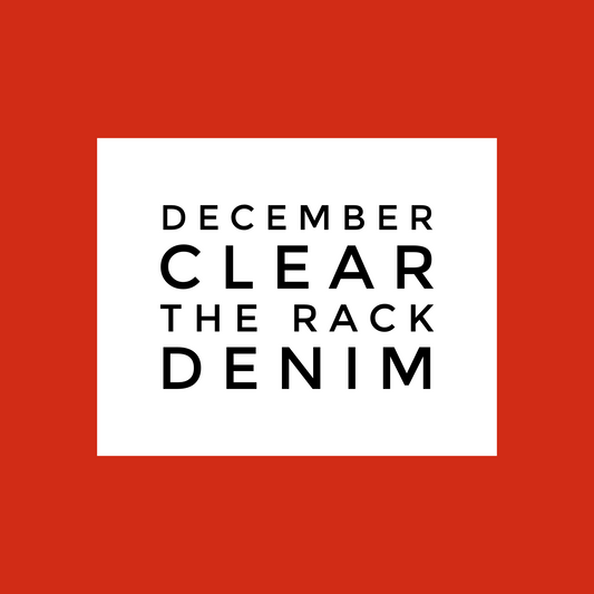 EOY Clear The Rack - Denim