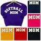 PREORDER: Softball Mom Chenille Patch Sweatshirt