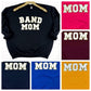 PREORDER: Band Mom Chenille Patch Sweatshirt