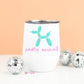 PREORDER: Party Animal Insulated Wine Cup