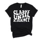 PREORDER: Classy Until Kickoff Graphic Tee in 10 Colors