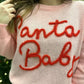 PREORDER: Santa Baby Tinsel Sweater