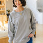 Hands Down Favorite Sweatshirt in Sleet