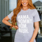 Mama Bruh Graphic Tee