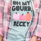 Oh My Gourd Becky! Graphic Tee In Aqua