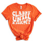 PREORDER: Classy Until Kickoff Graphic Tee in 10 Colors