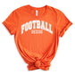 PREORDER: Football Mom Graphic Tee in 10 Colors
