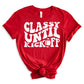 PREORDER: Classy Until Kickoff Graphic Tee in 10 Colors