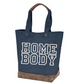 Homebody - Tote