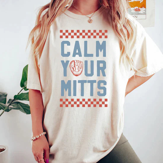 PREORDER: Calm Your Mitts Graphic Tee