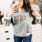 Merry As Can Be Sweatshirt In Gray