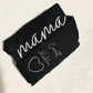 PREORDER: CUSTOM EMBROIDERED MAMA SWEATSHIRT IN FOUR COLOR OPTIONS