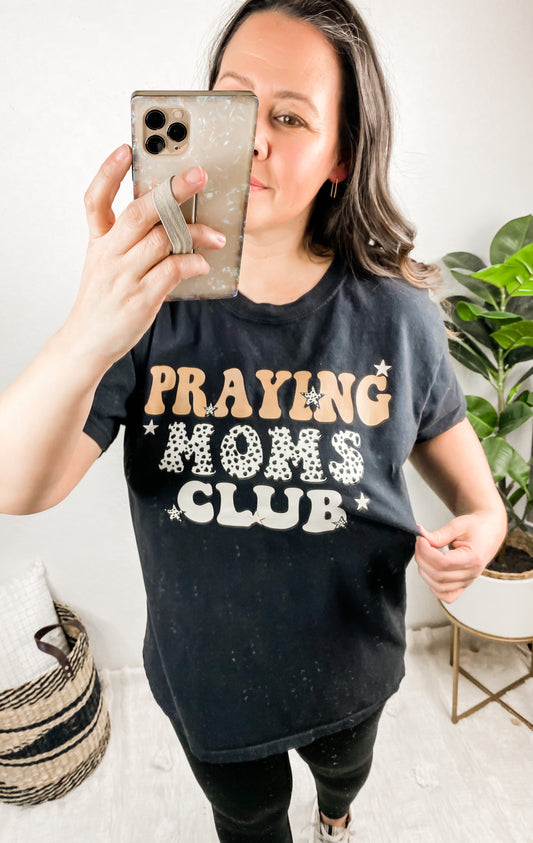 Praying Moms Club Comfort Colors Tee