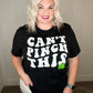 Can't Pinch This Graphic Tee