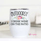 PREORDER: Outdoorsy Insulated Wine Cup